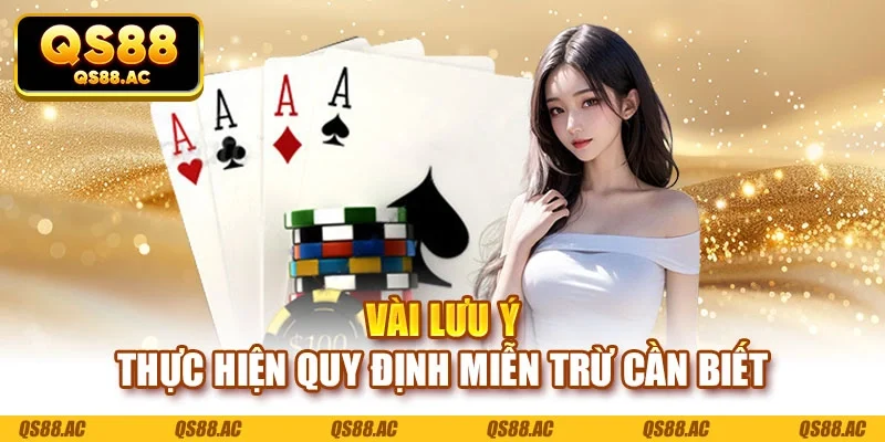 Vài lưu ý thực hiện quy định miễn trừ cần biết